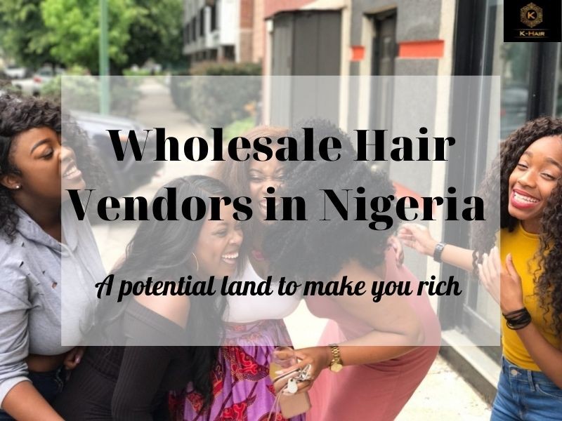 Hair distributors in Nigeria