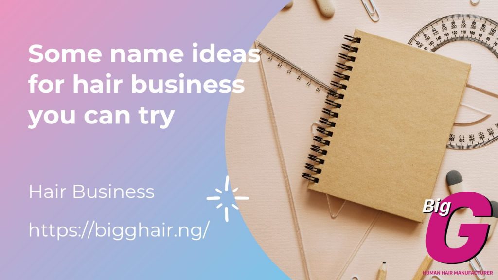 Some name ideas for hair business you can try