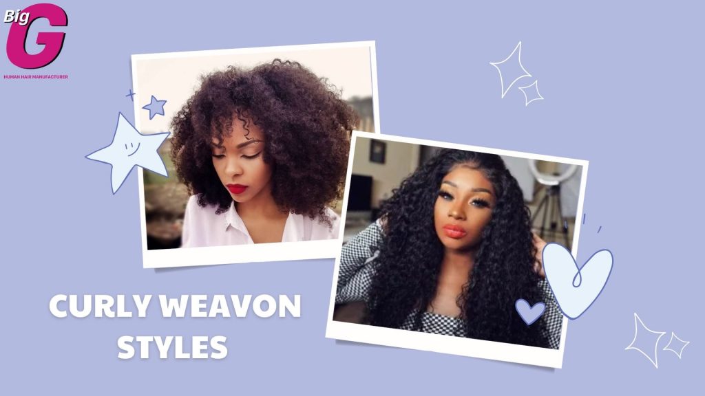 Curly weavon styles