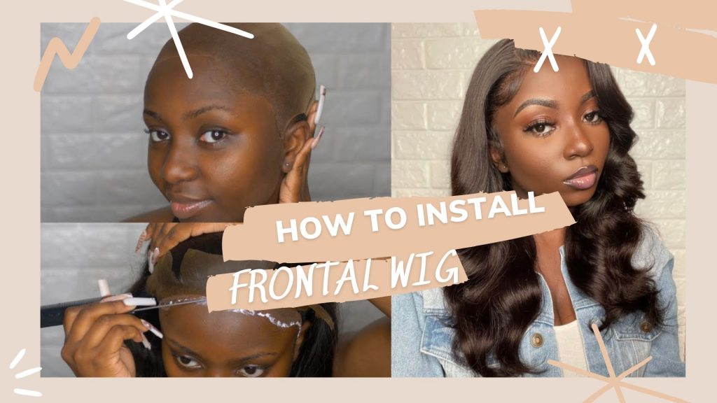 How to install frontal wig with and without glue