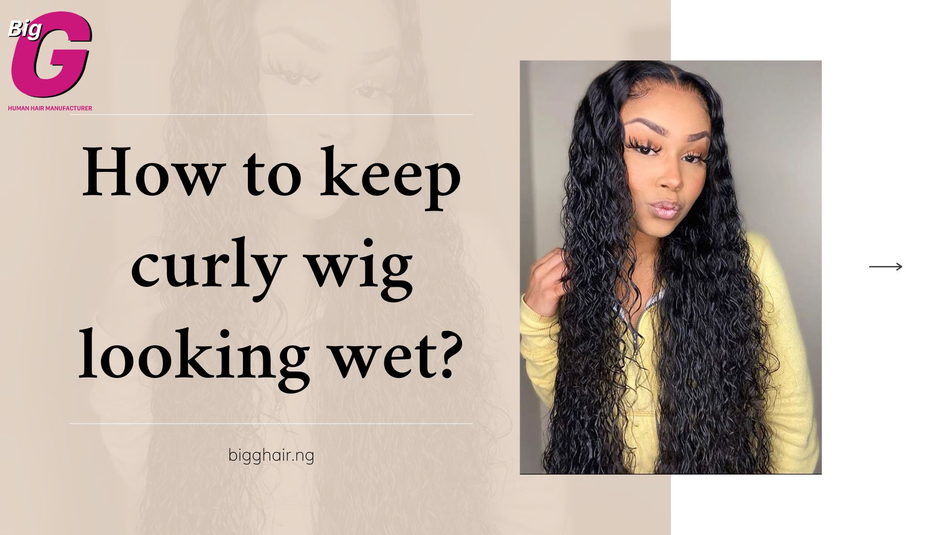 How to keep curly wig looking wet easily in 7 steps?