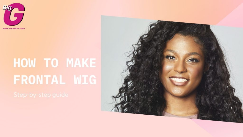 How to make frontal wig for beginners