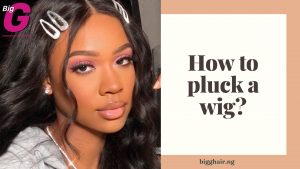 How to pluck a wig