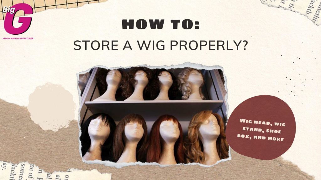 How to store a wig at home easily