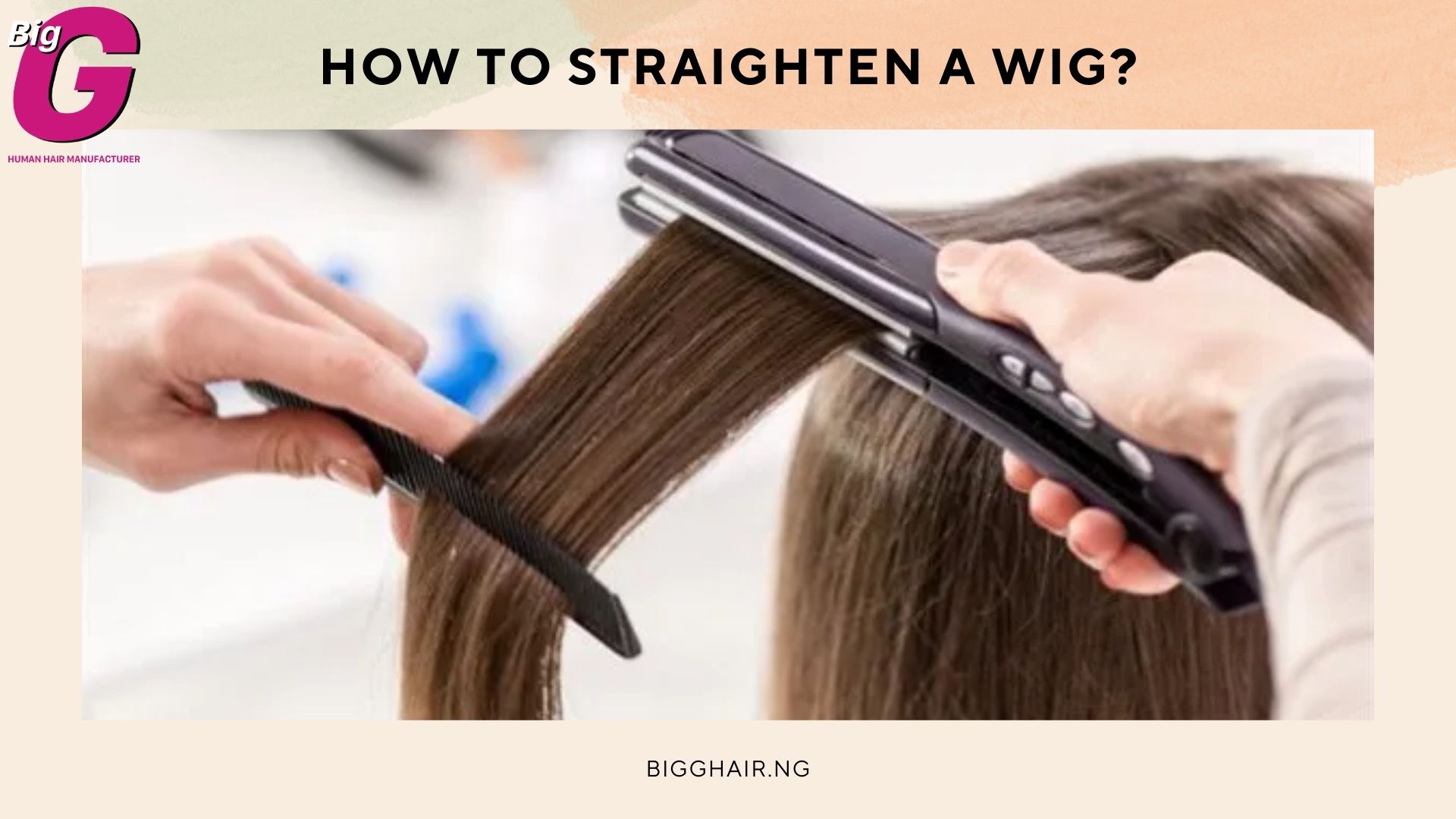 How to straighten a wig 4 easiy methods to do BigG Hair Nigeria