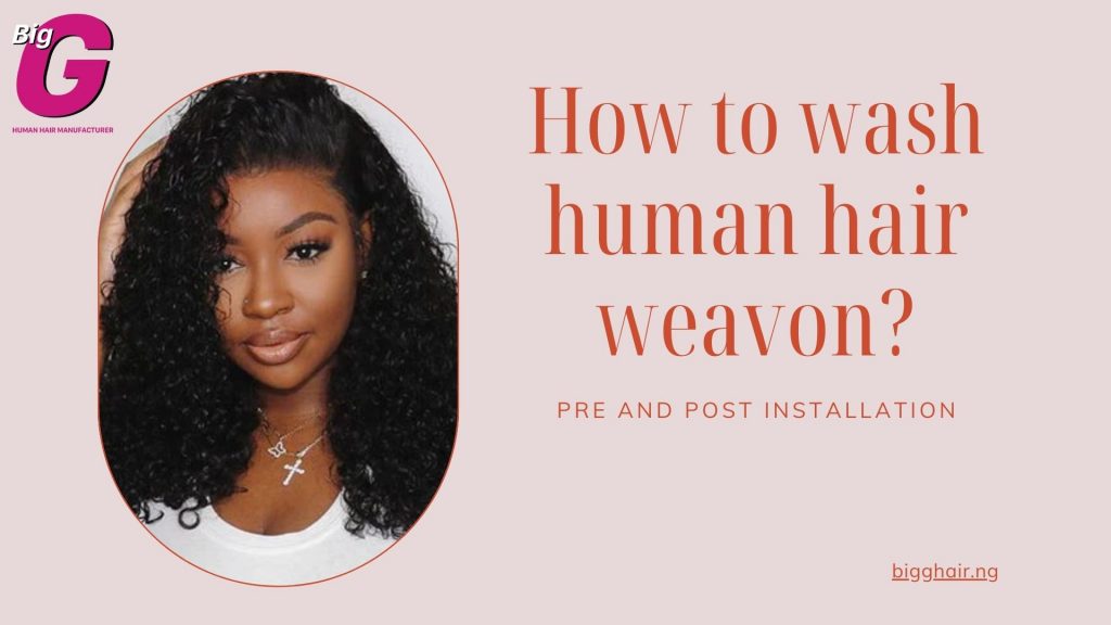 How to wash human hair weavon at home