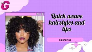 Quick weave hairstyles