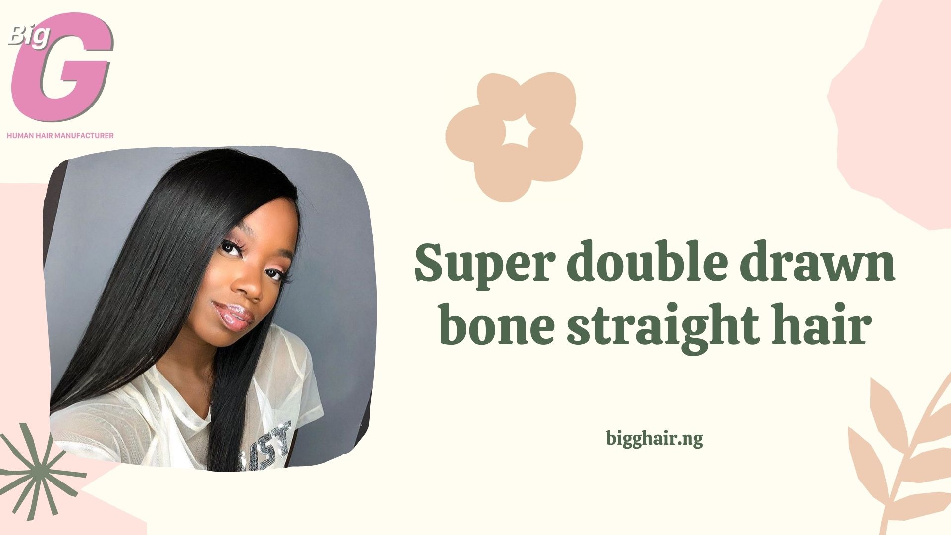 An untold story of super double drawn bone straight hair