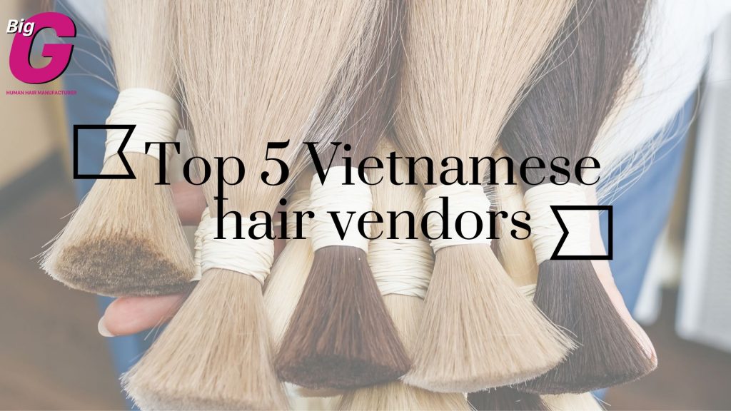 Vietnamese hair vendors